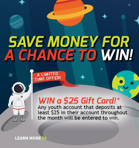 Save Money for a Chance to Win! BlueOx Credit Union Youth Accounts