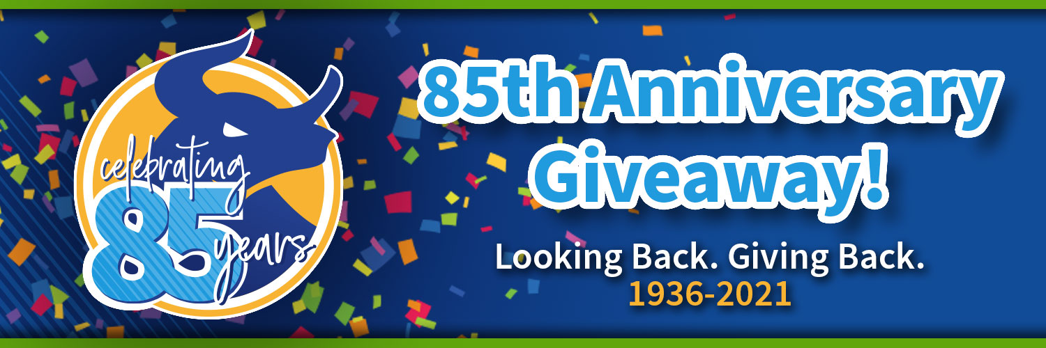 Celebrating 85 years. 85th Anniversary Giveaway! Looking Back. Giving Back. 1936-2021.