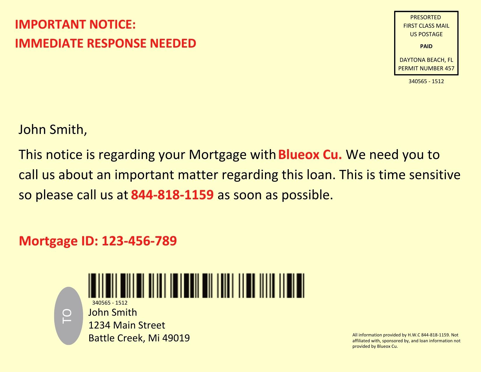 This is a mock-up postcard of a mortgage scam that is NOT from BlueOx Credit Union. If received in the mail, please disregard.