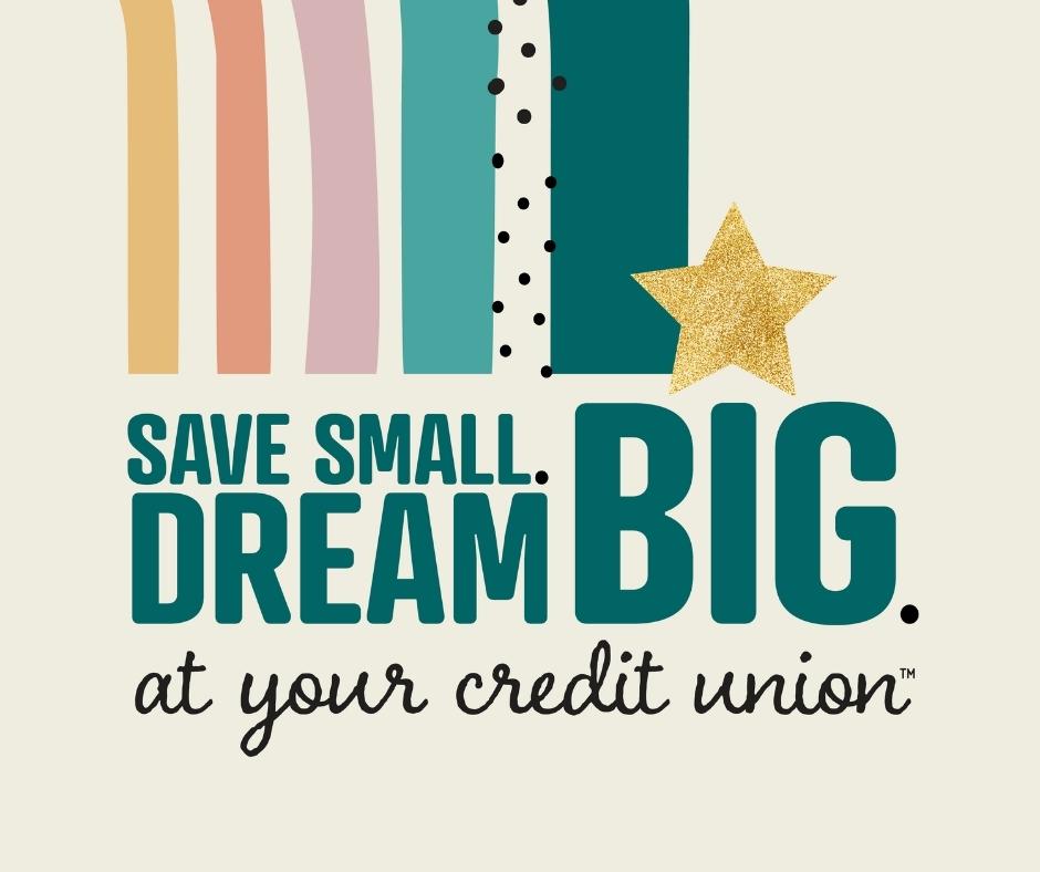 Save Small. Dream BIG! National Youth Month. 