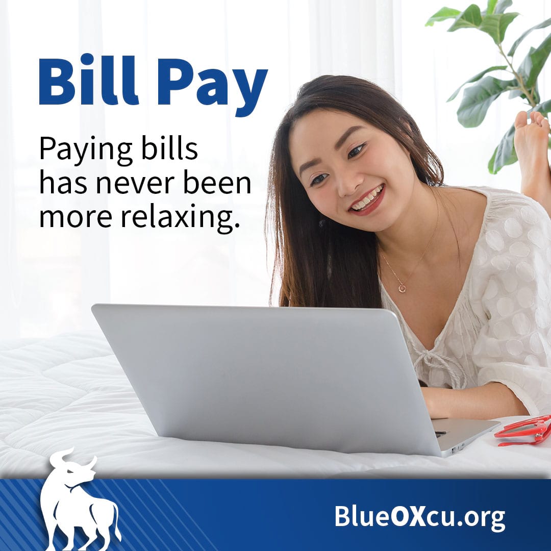 Bill Pay. Paying bills has never been so relaxing.