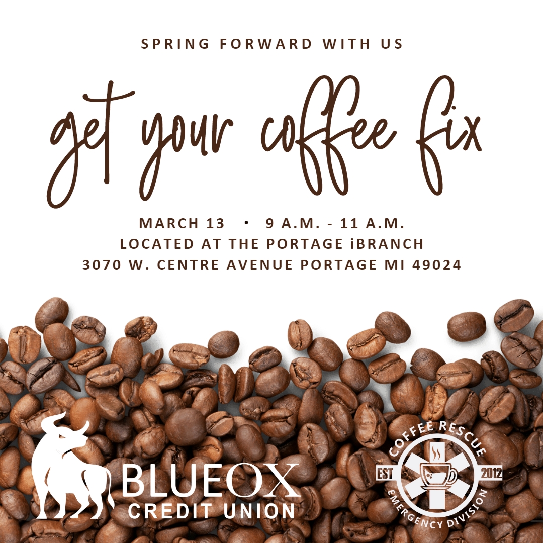 Portage, Get Your Coffee Fix - BlueOx Credit Union