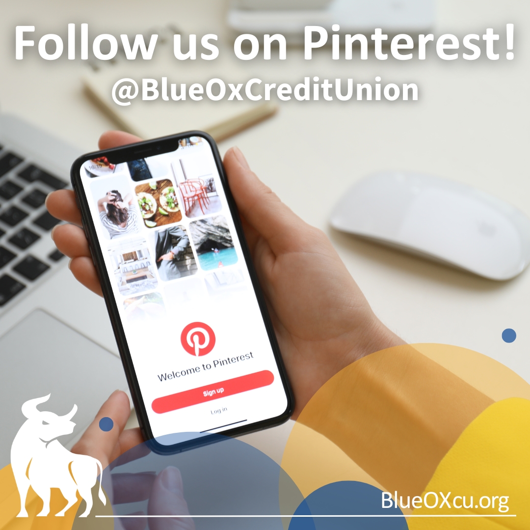 Follow us on Pinterest - BlueOx Credit Union