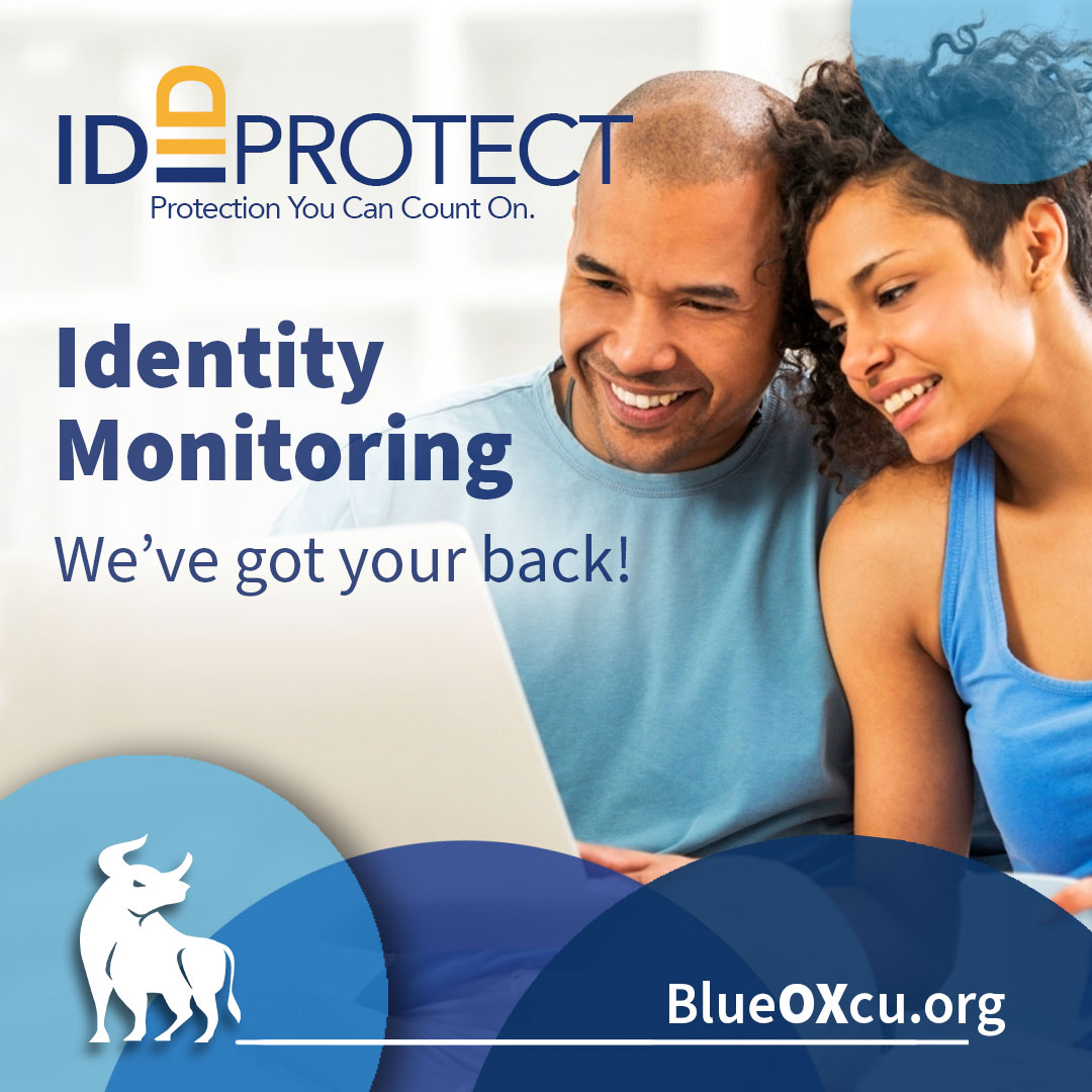 IDProtect® Plus - Identity Monitoring - BlueOx Credit Union