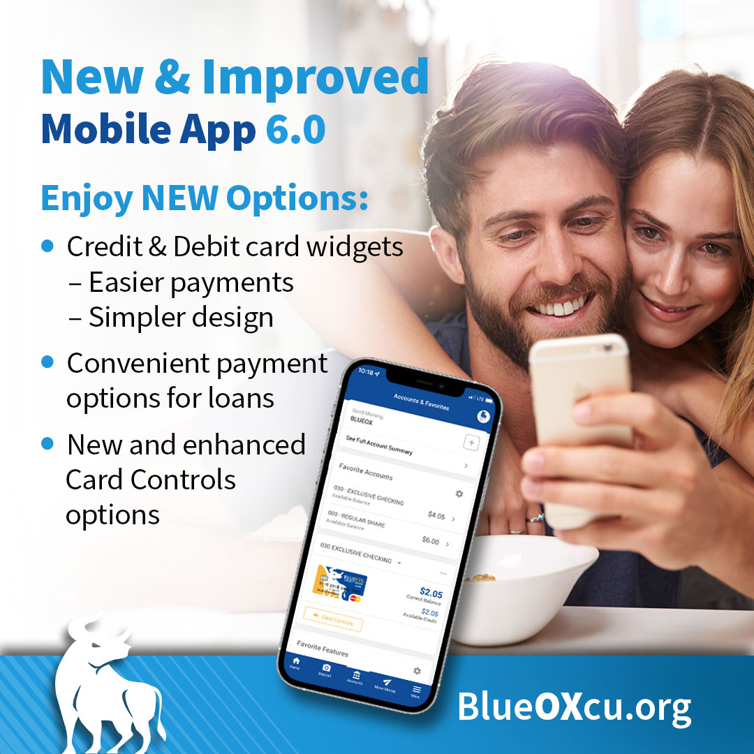New and Improved Mobile App 6.0 - BlueOx Credit Union Blog 