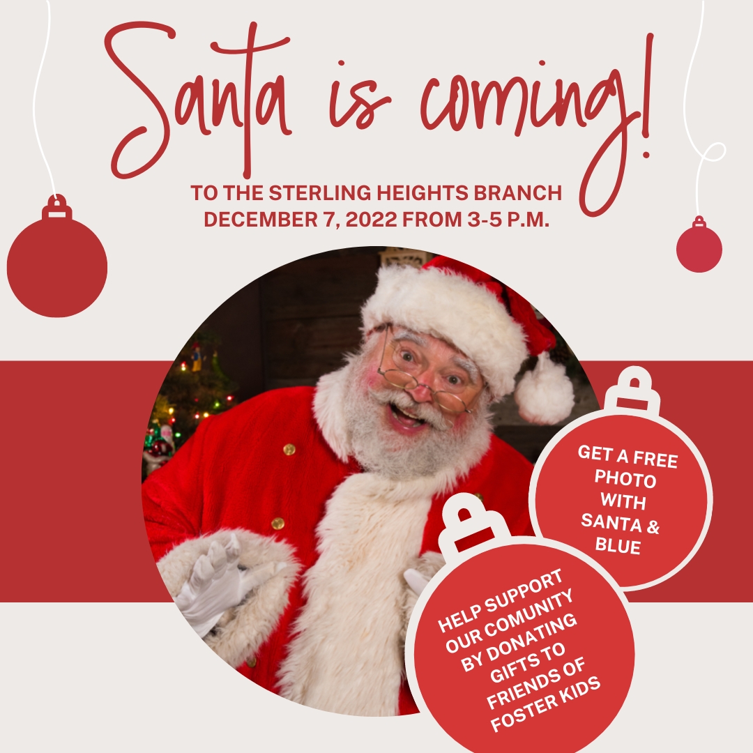 Santa is Coming to Sterling Heights - BlueOx Credit Union 