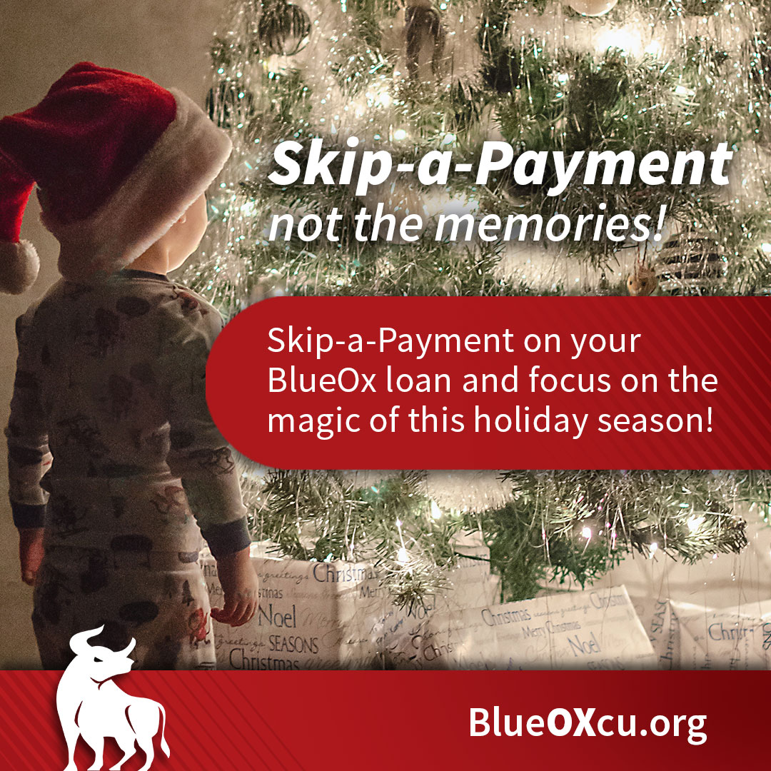 Skip-a-Payment  - BlueOx Credit Union