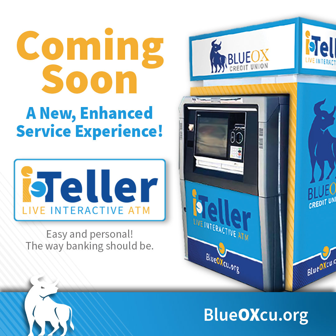 BlueOx ITMs Coming Soon - BlueOx Credit Union 
